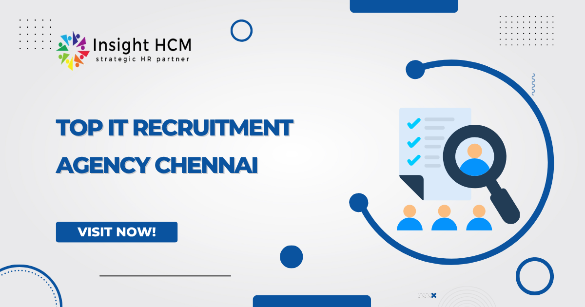 Top IT Recruitment Agency Chennai | IT Hiring Solutions by Insight HCM