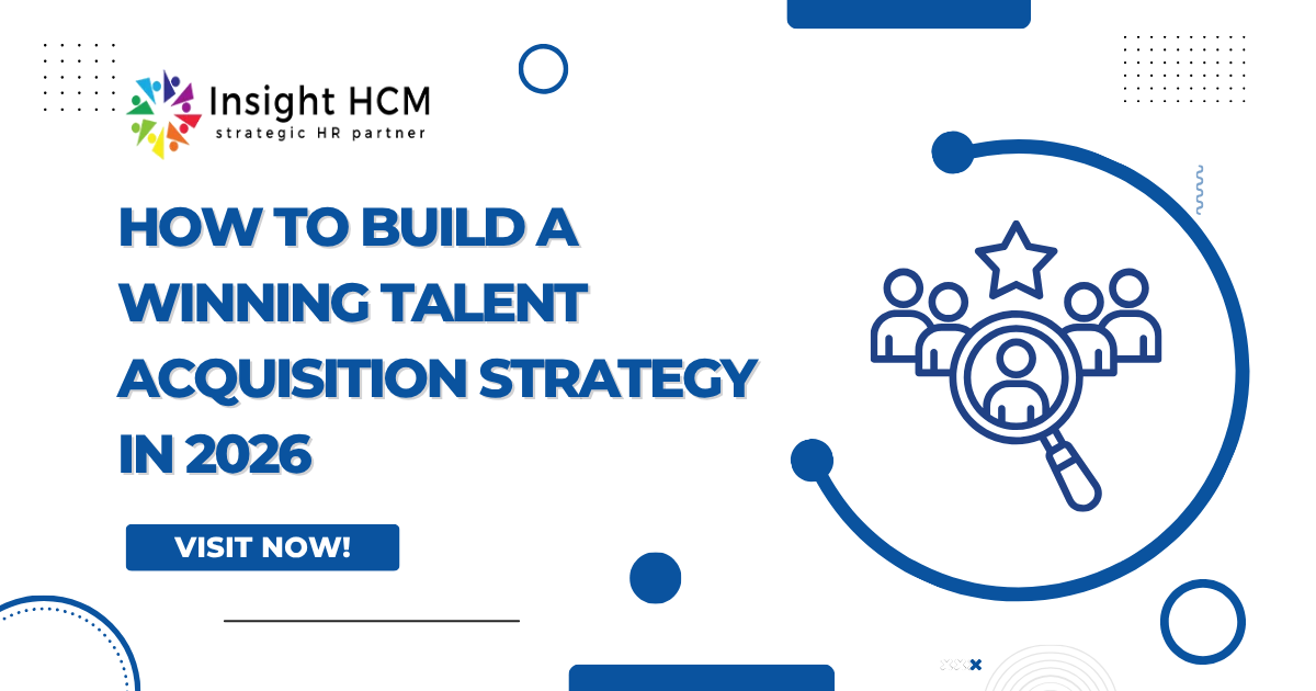 How to Build a Winning Talent Acquisition Strategy in 2026